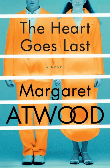 Book Review The Heart Goes Last